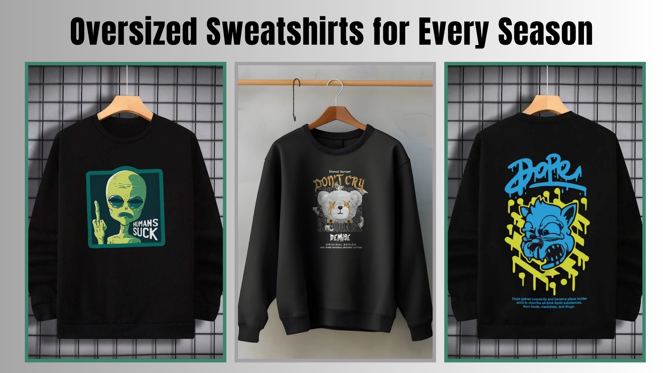 How to Style Oversized Sweatshirts for Every Season