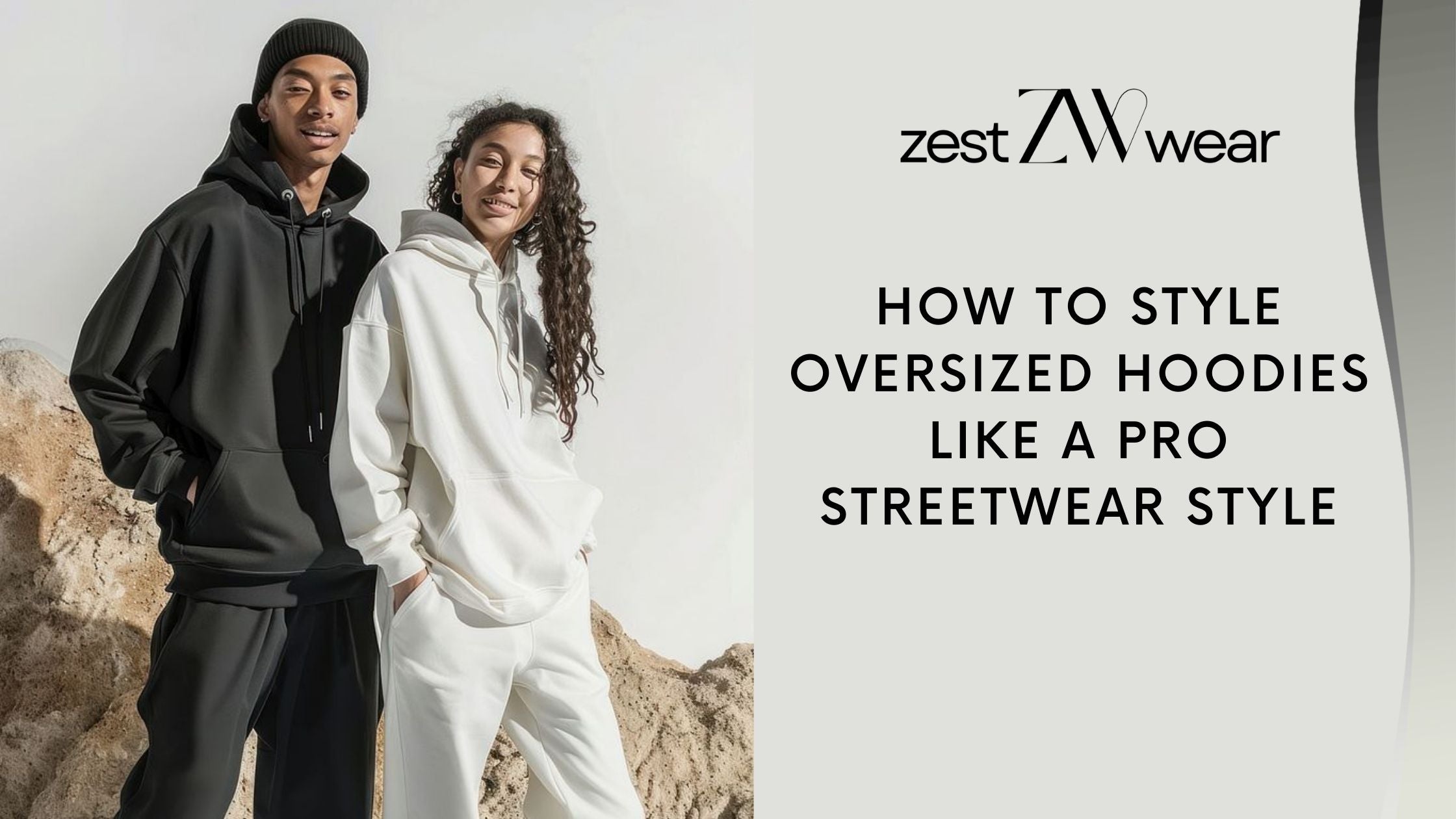 How to Style Oversized Hoodies Like a Pro - Streetwear Style