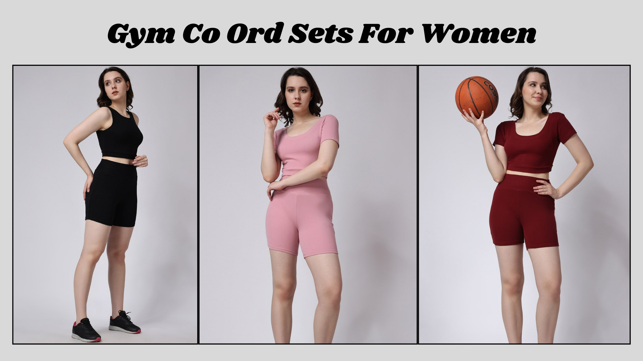 The Ultimate Gym Co Ord Sets for Women