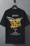 Stop Wars Oversized T-shirt Men