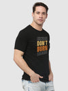 Excuses Don't Burn Calories Gym T-shirt