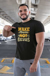 Make Muscles Not Excuses Gym T-Shirt