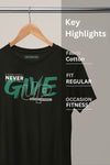 Never Give Up Men Gym T-Shirts